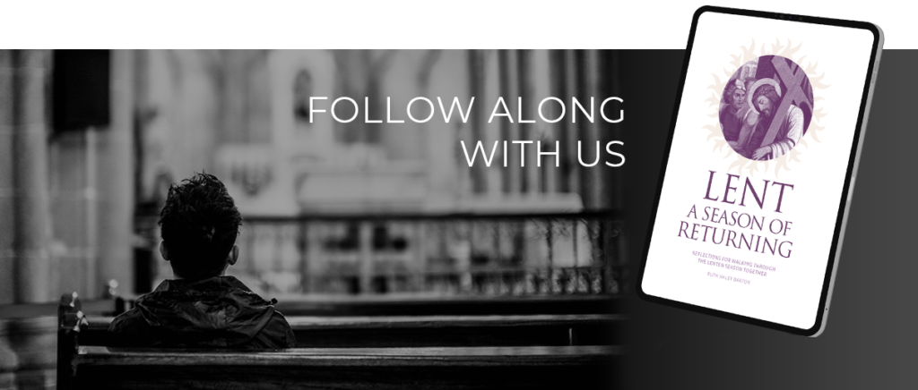 Follow along with us this Lent
